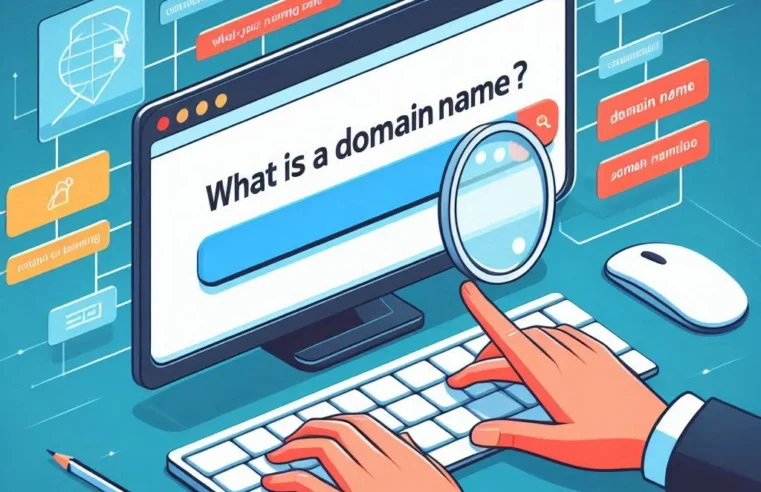 What is a Domain Name and How to Choose?